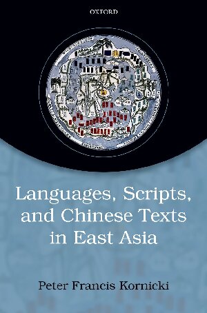 Chinese Writing and the Rise of the Vernacular in East Asia