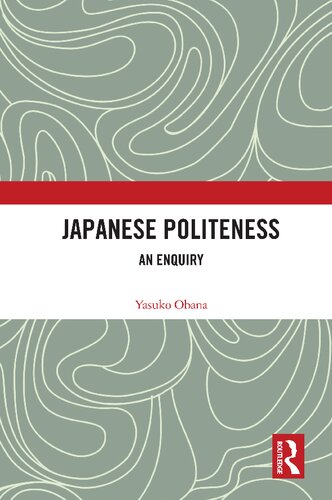 Japanese Politeness: An Enquiry