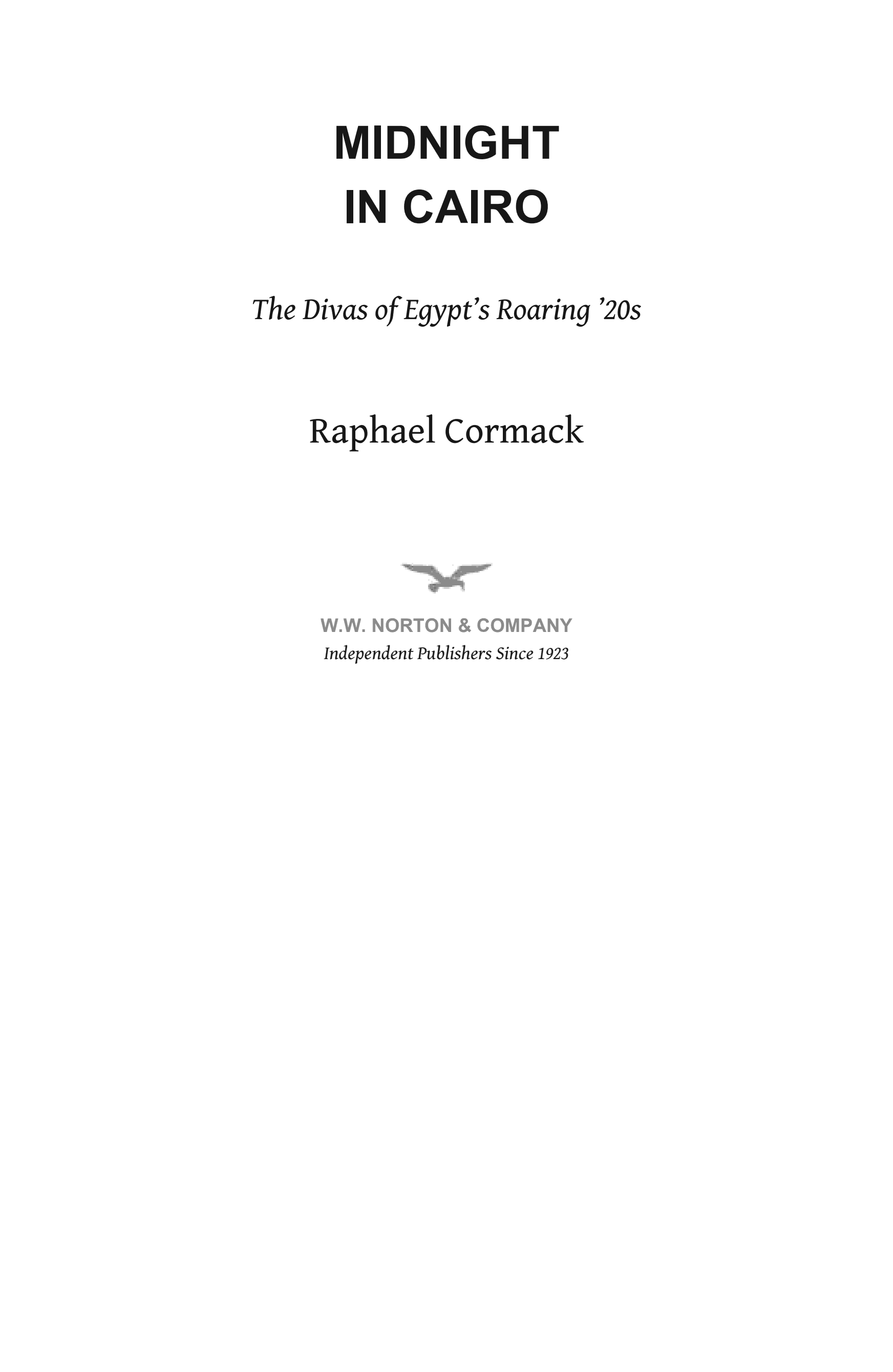 Midnight in Cairo: The Divas of Egypt's Roaring '20s