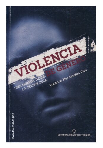 Violencia de género : una mirada desde la sociología