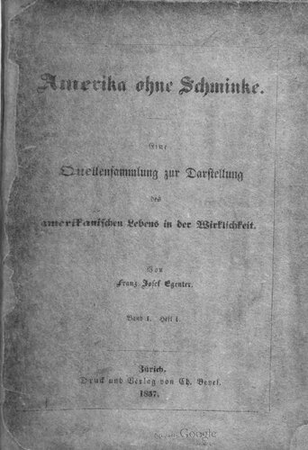 Amerika ohne Schminke. Eine Quellensammlung zur Darstellung des amerikanischen Lebens in der Wirklichkeit
