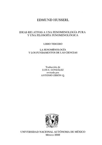 Ideas relativas a una fenomenología pura y una filosofía fenomenológica. Libro Tercero, La fenomenología y los fundamentos de las ciencias