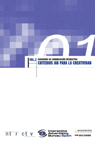 Cuadernos de comunicación Interactiva, Vol. 1: Criterios IAB para la Creatividad