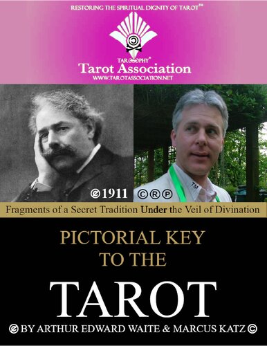 The Pictorial Key To The Tarot