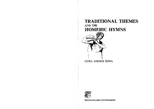 Traditional Themes and the Homeric Hymns
