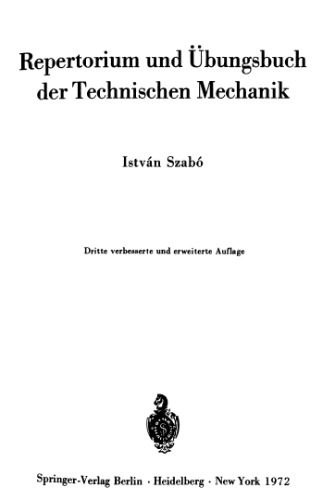 Repertorium und Uebungsbuch der technischen Mechanik