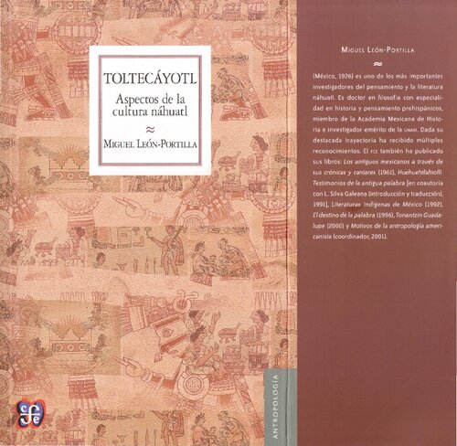 Toltecáyotl, aspectos de la cultura náhuatl