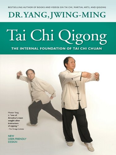 Tai Chi Qigong: The Internal Foundation of Tai Chi Chuan