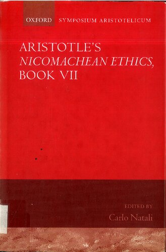 Aristotle's Nicomachean Ethics, Book VII: Symposium Aristotelicum