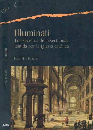 Illuminati los secretos de la secta más temida por la iglesia católica