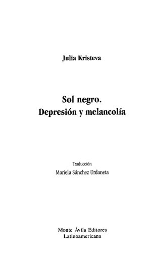 Sol negro : depresión y melancolía