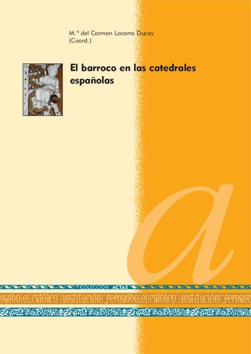 El barroco en las catedrales españolas
