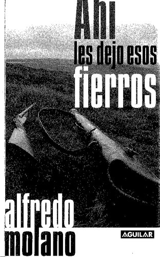 Ahí les dejo esos fierros