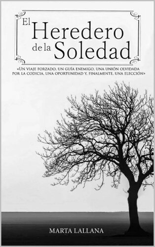 El heredero de la soledad