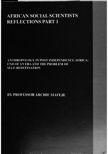 Anthropology in post-independence Africa : end of an era and the problem of self-redefination