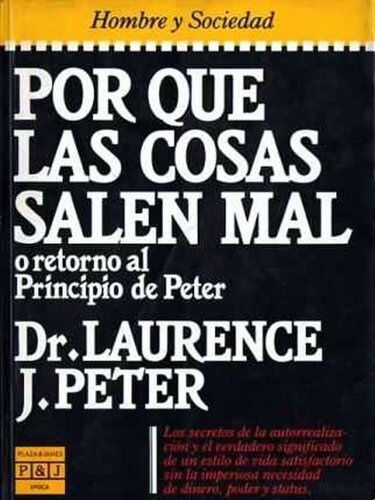 Por que las cosas salen mal