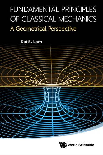 Fundamental Principle of Classical Mechanics - A Geometrical Perspective