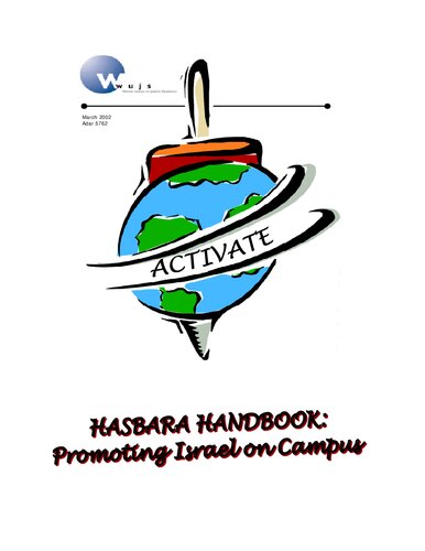 Hasbara Handbook: Defending Israel on Campus