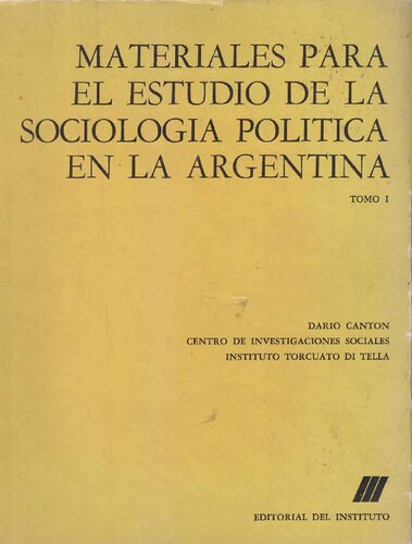 Materiales para el estudio de la sociología política en la Argentina