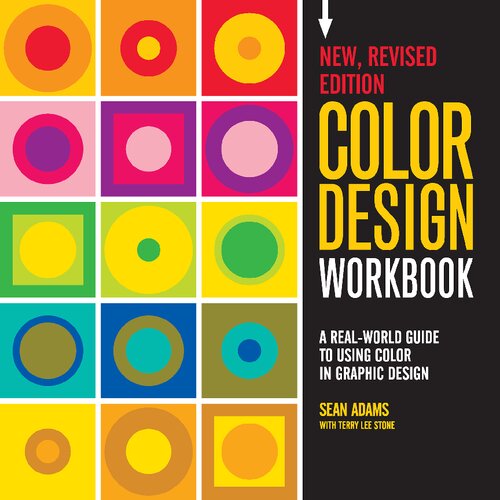 Color Design Workbook: A Real World Guide To Using Color In Graphic Design