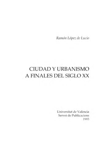 Ciudad y urbanismo a finales del siglo XX