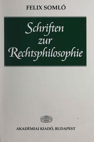 Schriften zur Rechtsphilosophie