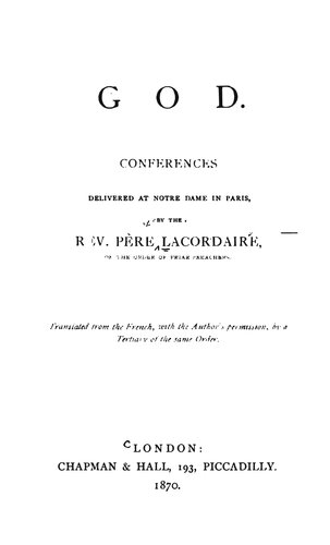 God - Conferences Delivered at Notre Dame in Paris