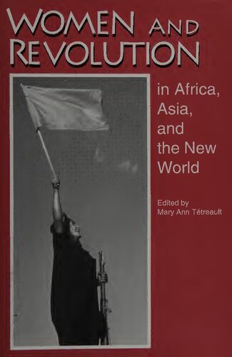 Women and Revolution in Africa, Asia, and the New World