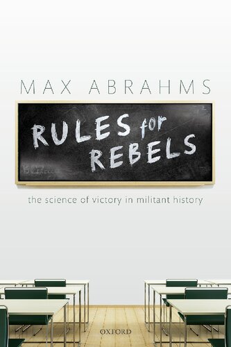 Rules for Rebels: The Science of Victory in Militant History