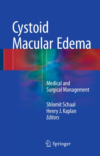 Cystoid Macular Edema: Medical and Surgical Management