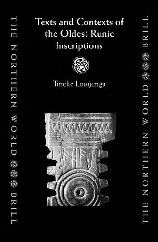 Texts & Contexts of the Oldest Runic Inscriptions