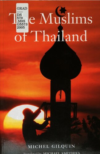 The Muslims of Thailand