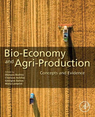 Bio-Economy and Agri-Production: Concepts and Evidence