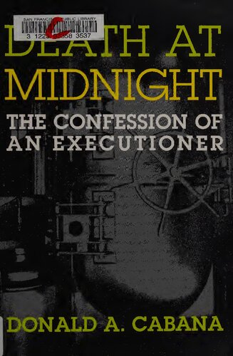 Death at Midnight: The Confession of an Executioner