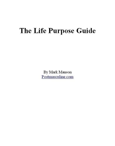 The Life Purpose Guide