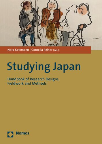 Studying Japan: Handbook of Research Designs, Fieldwork and Methods
