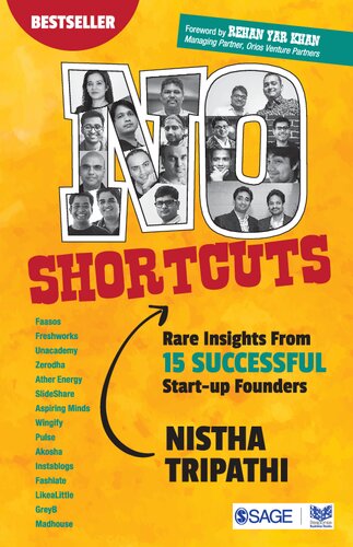 No Shortcuts: Rare Insights from 15 Successful Startup Founders