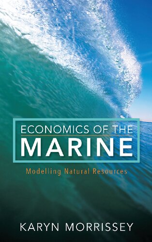 Economics of the marine: modelling natural resources