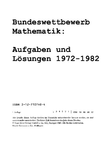 Bundeswettbewerb Mathematik: Aufgaben und Lösungen 1972-1982