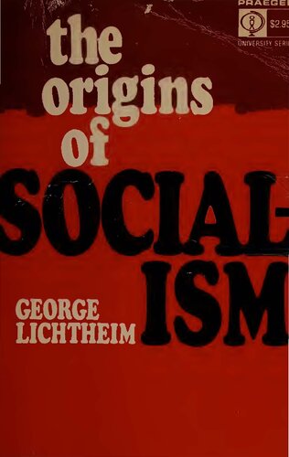 The origins of socialism
