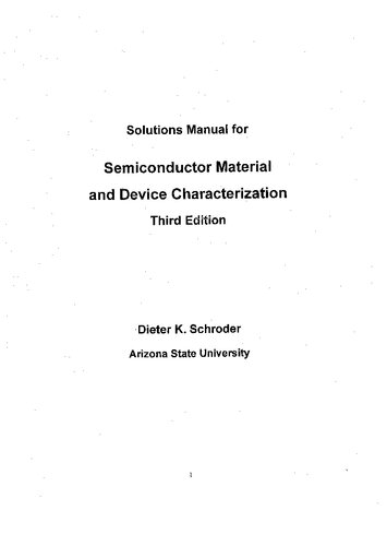 Semiconductor material and device characterization_Solution manual