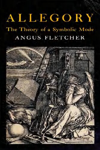 Allegory : the theory of a symbolic mode