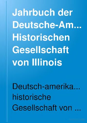 Deutsch-Amerikanische Geschichtsblätter