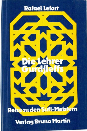 Die Lehrer Gurdjieffs