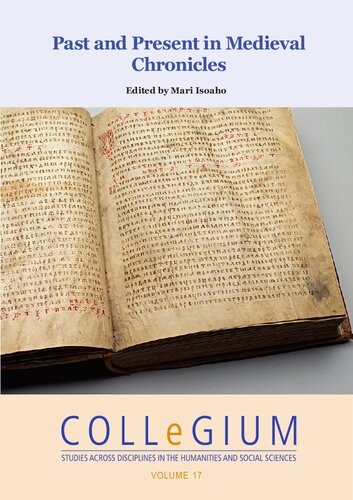 Past and Present in Medieval Chronicles
