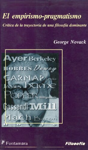 El empirismo-pragmatismo: crítica de la trayectoria de una filosofía dominante