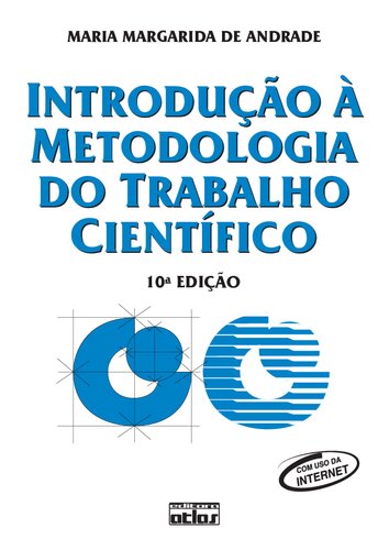 Introdução à metodologia do trabalho científico: elaboração de trabalhos na graduação