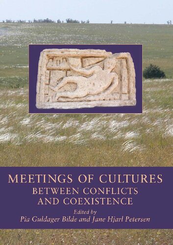 Meetings of Cultures in the Black Sea Region: Between Conflict and Coexistence