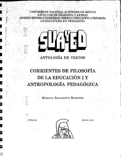 Corrientes de Filosofía de la Educación I y Antropología Pedagógica