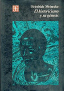 El Historicismo y Su Génesis